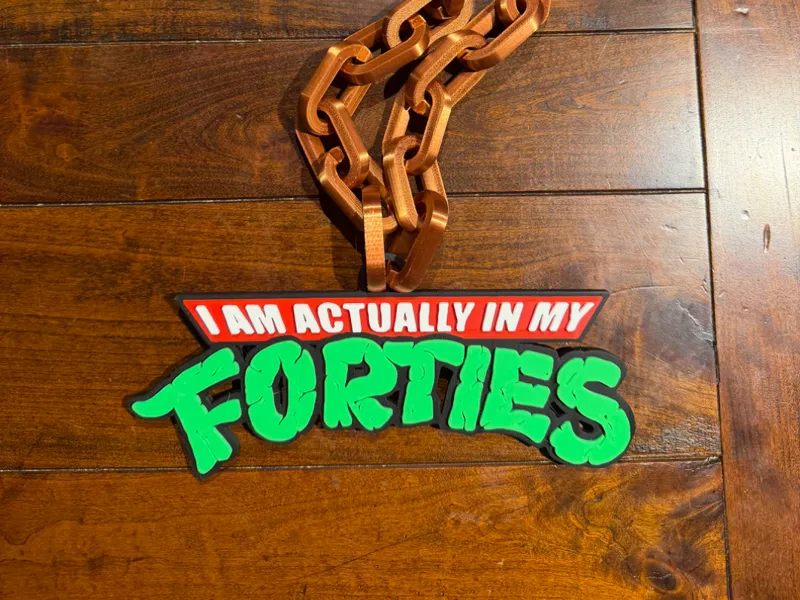 Im Actually in My Forties TMNT Birthday Necklace