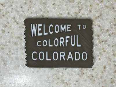 Welcome To Colorful Colorado Sign