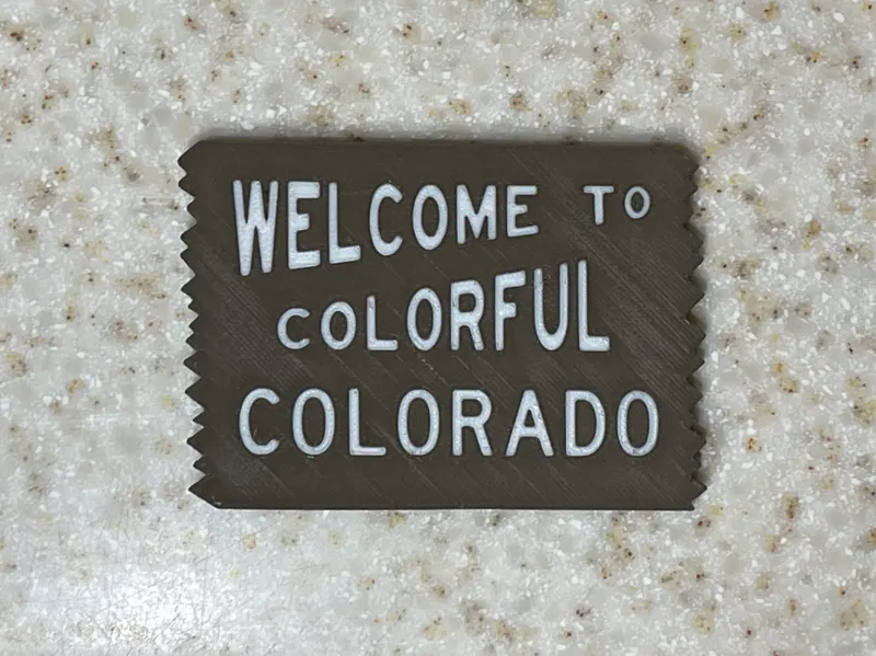 Welcome To Colorful Colorado Sign