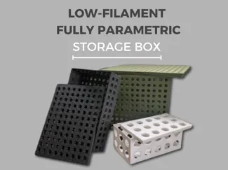 Low Filament Fully Parametric Storage Box