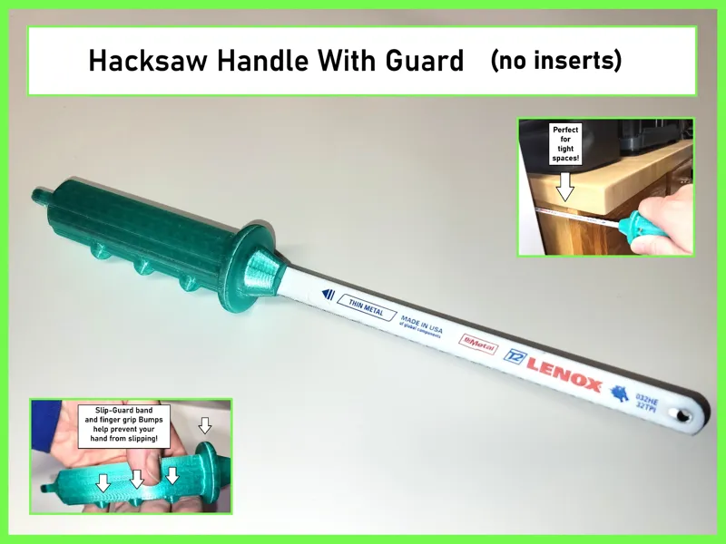 Hacksaw Handle With Guard (no inserts)