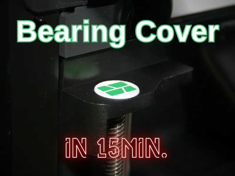 Z axis Bearing Cover