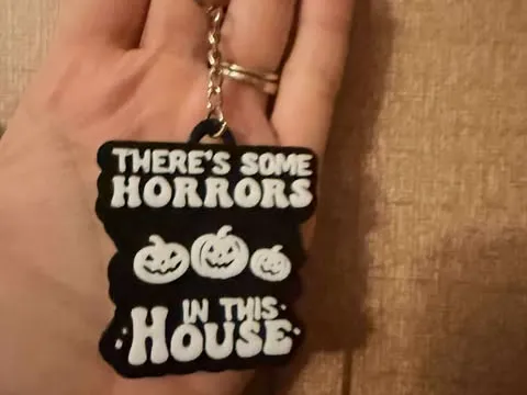 Theres Some Horrors In This House Keychain