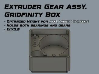 Extruder Gear Gridfinity Box - fits AMS Riser