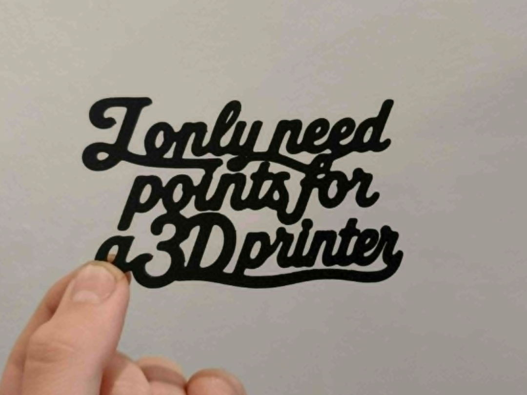 "I Only Need Points for a 3D Printer" please boost