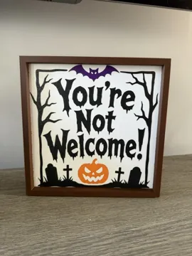 Letrero o emblema decorativo: You're Not Welcome Sign — vista de referencia 3
