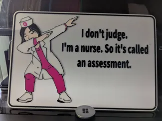 Snarky, Sarcastic, Nursing Joke