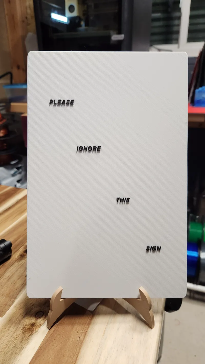 A polite troll - "Please Ignore This Sign" v1