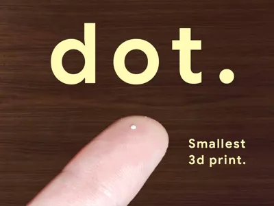dot. - The World's Smallest 3d Print