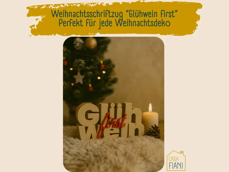 3D Schriftzug Glühwein First – Große Deko