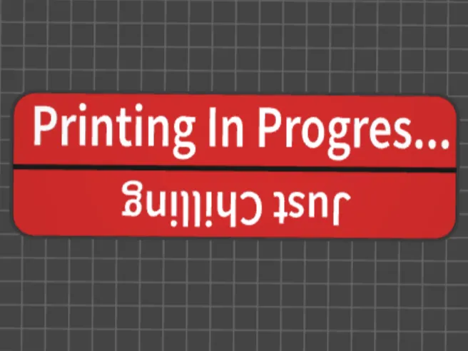 Flipable sign showing the status of your printer!