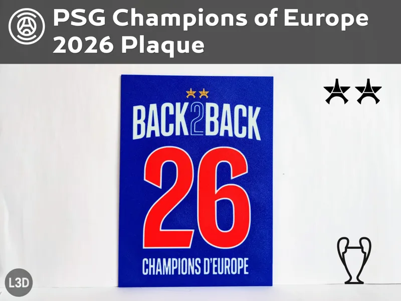PSG Champions of Europe 2026 Plaque - BACK 2 BACK