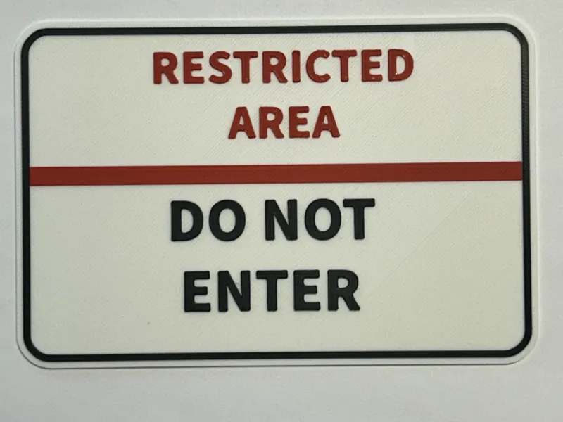 Restricted Area Sign