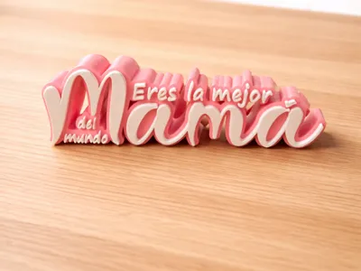 Sign "You are the best mom in the world"