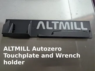 Altmill Mk2 Autozero Touchplate and Wrench holder