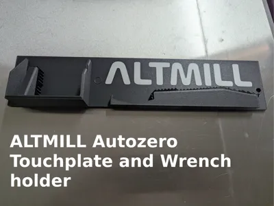 Altmill Mk2 Autozero Touchplate and Wrench holder