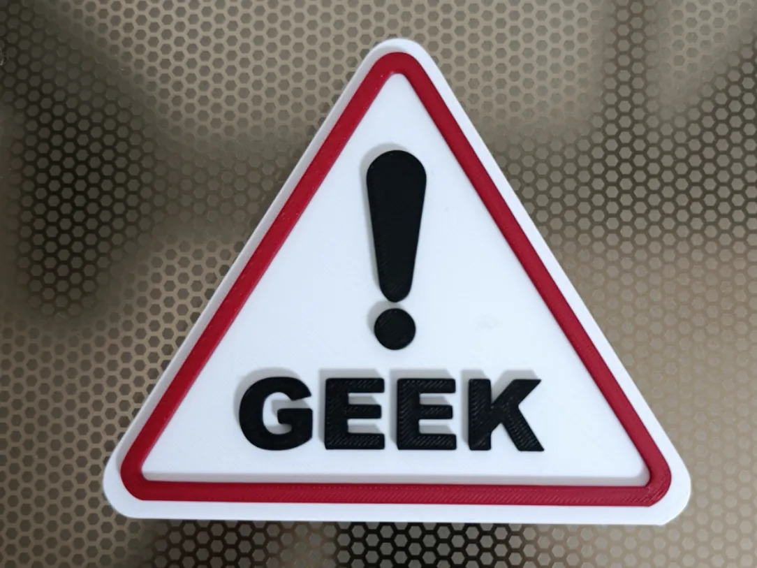 3D GEEK Warning Sign - Free 3D Print Model - MakerWorld
