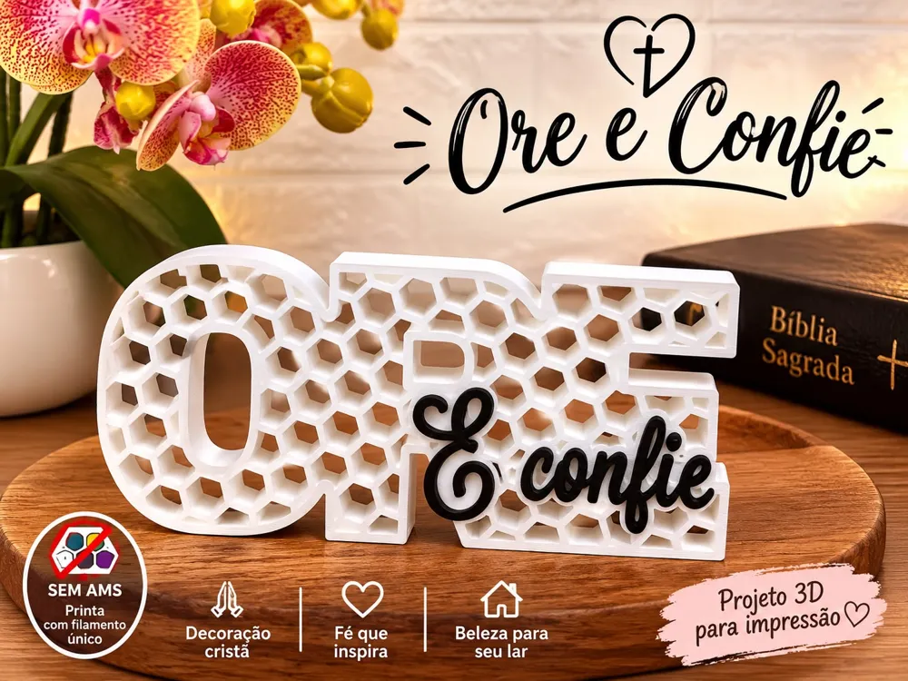 Accesorio para impresora 3D: Letreiro Ore e confie. Referencia del modelo original.