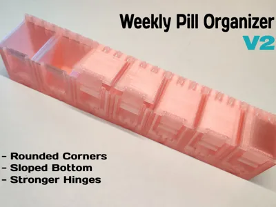 Weekly Pill Organizer V2 (Print in Place)