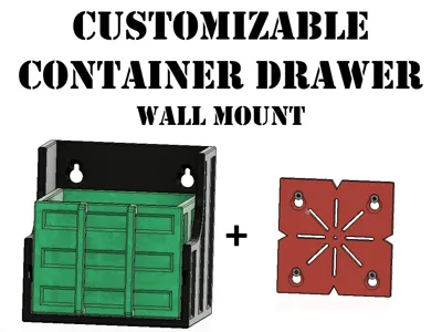 CUSTOMIZABLE CONTAINER WRAWER - WALL MOUNT