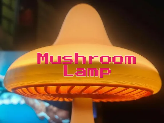 Mush Lamp