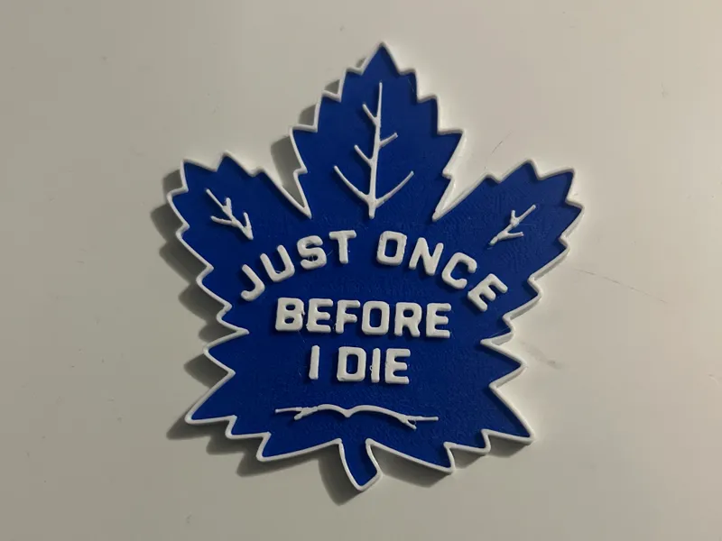Toronto Maple Leafs Just Once Before I Die Magnet