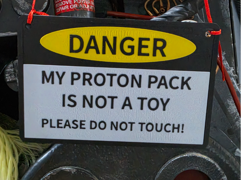 My Proton Pack is not a toy