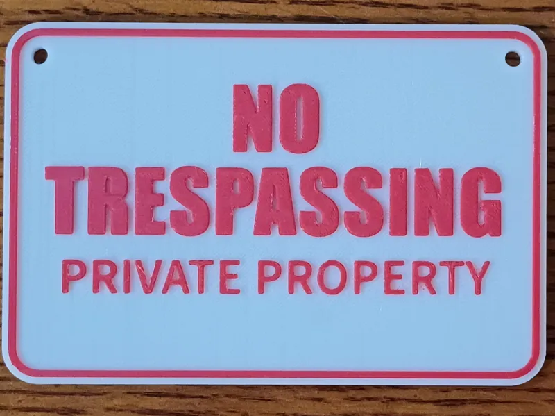 No Trespassing Sign