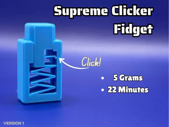 Supreme Clicker Fidget