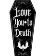 Love you to death 1 piece 0.08mm layer, 2 walls, 100% infill
