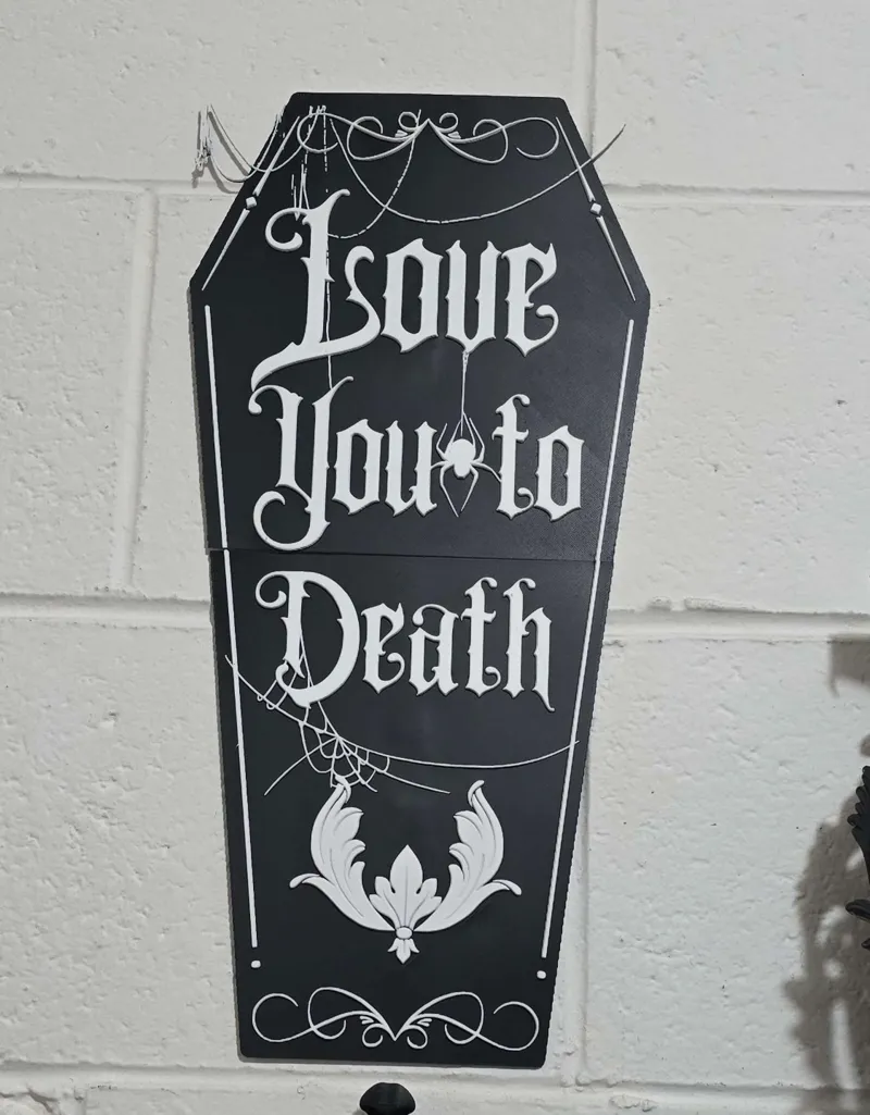Love you to death coffin