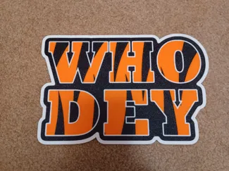 Who Dey Sign/Wall Art