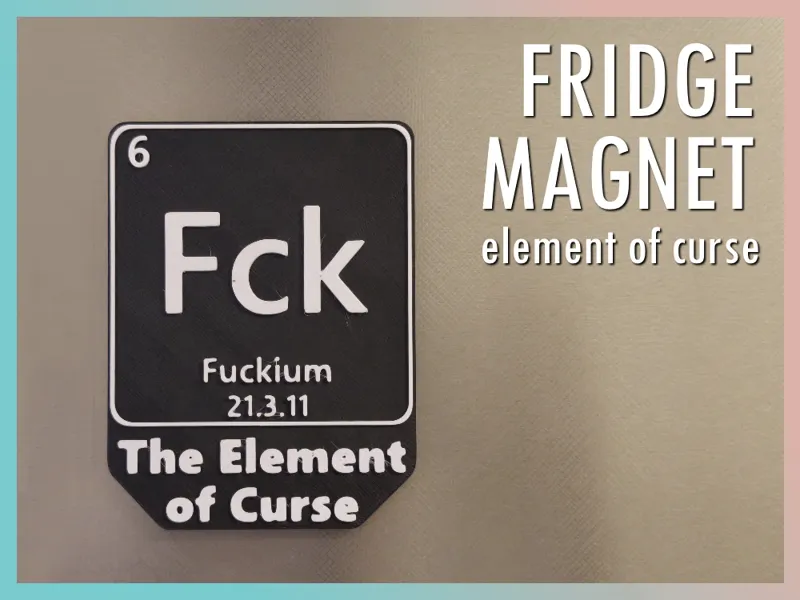 Element 6: Fuckium (Fck) – Kühlschrankmagnet