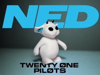 Ned - Twenty One Pilots