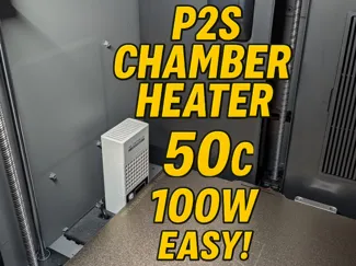P2S Chamber Heater