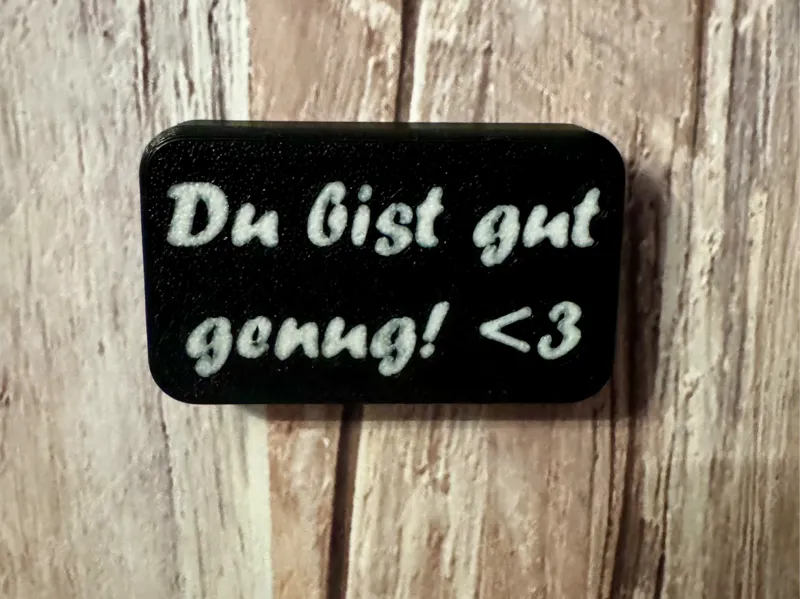 Du bist gut genug