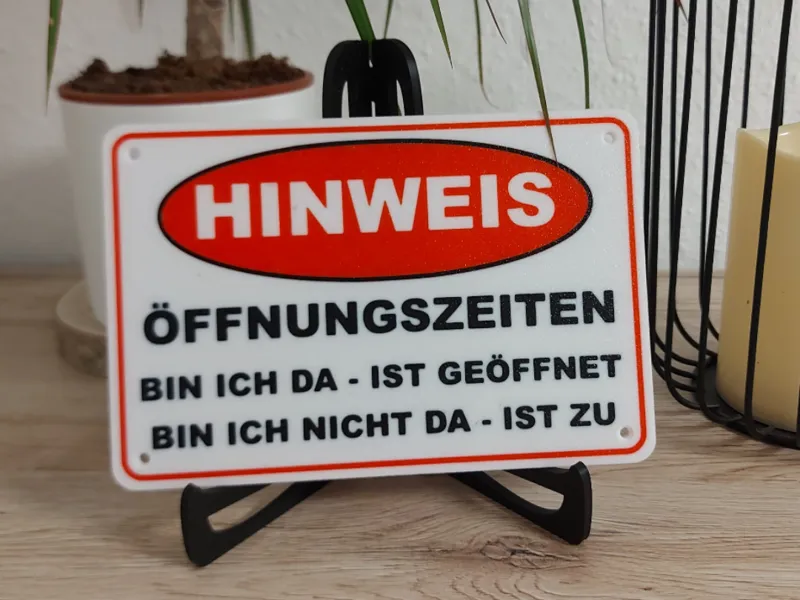 Hinweis - Öffnungszeiten Schild