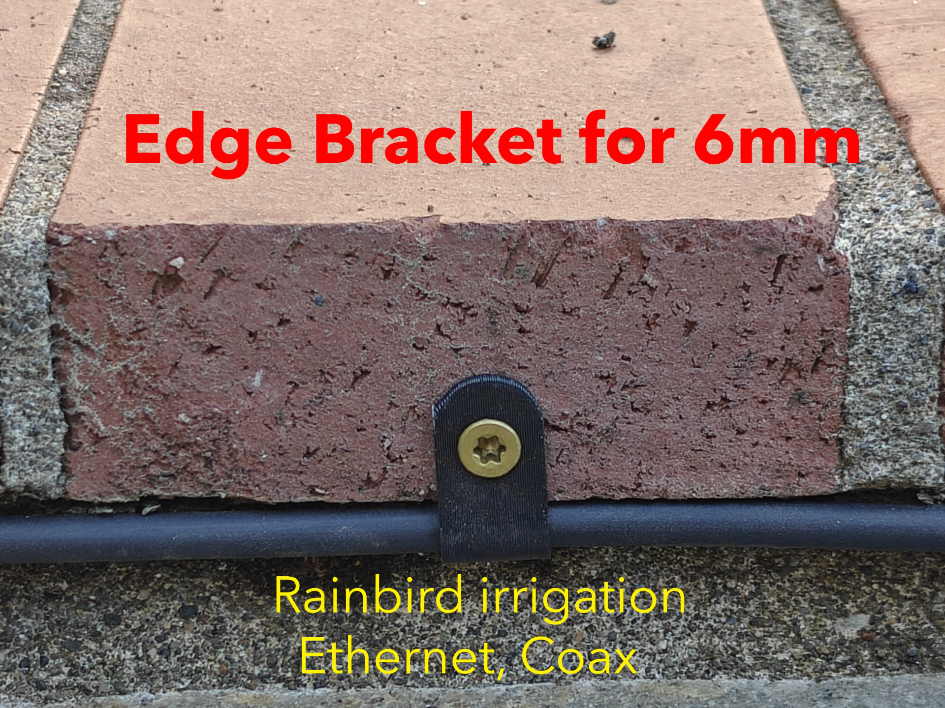 Edge Bracket for 6mm Rainbird, Ethernet, etc