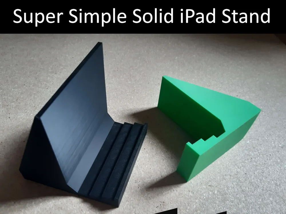 Super Simple Solid iPad Stand - Free 3D Print Model - MakerWorld