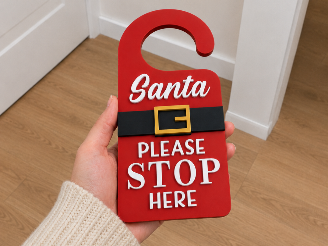 Santa Please Stop Here Christmas Door Hanger - 1