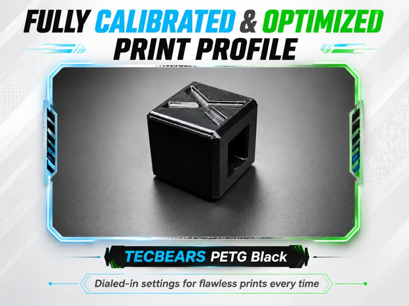 Calibrated & Optimized Profile TECBEARS PETG Black