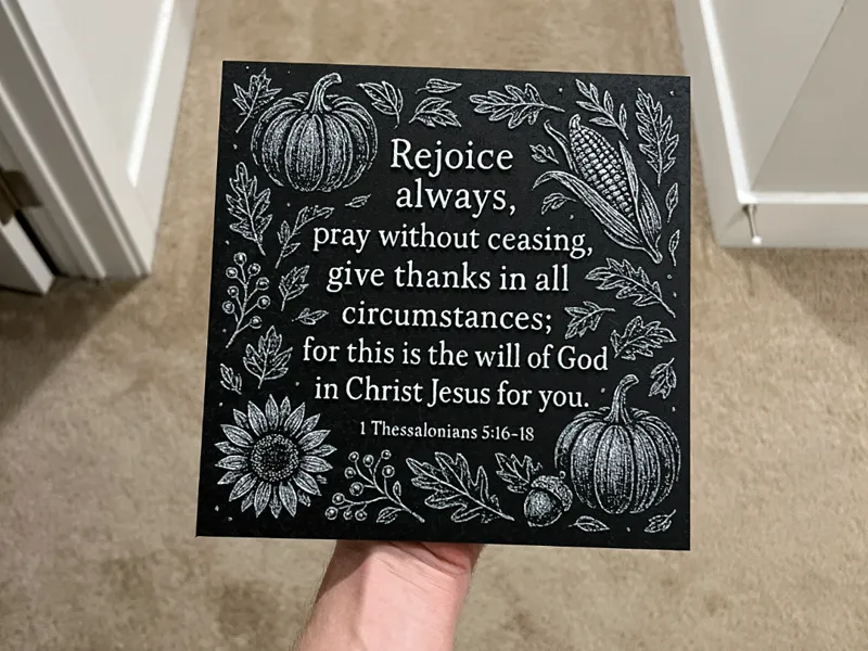 Thessalonians 5:16-18 Art Hueforge