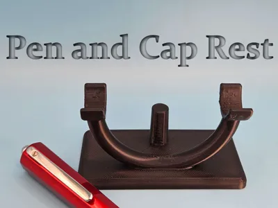 Pen and Cap Rest