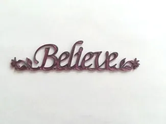 Believe 2D Text with flowers