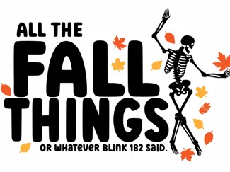 All The Fall Things