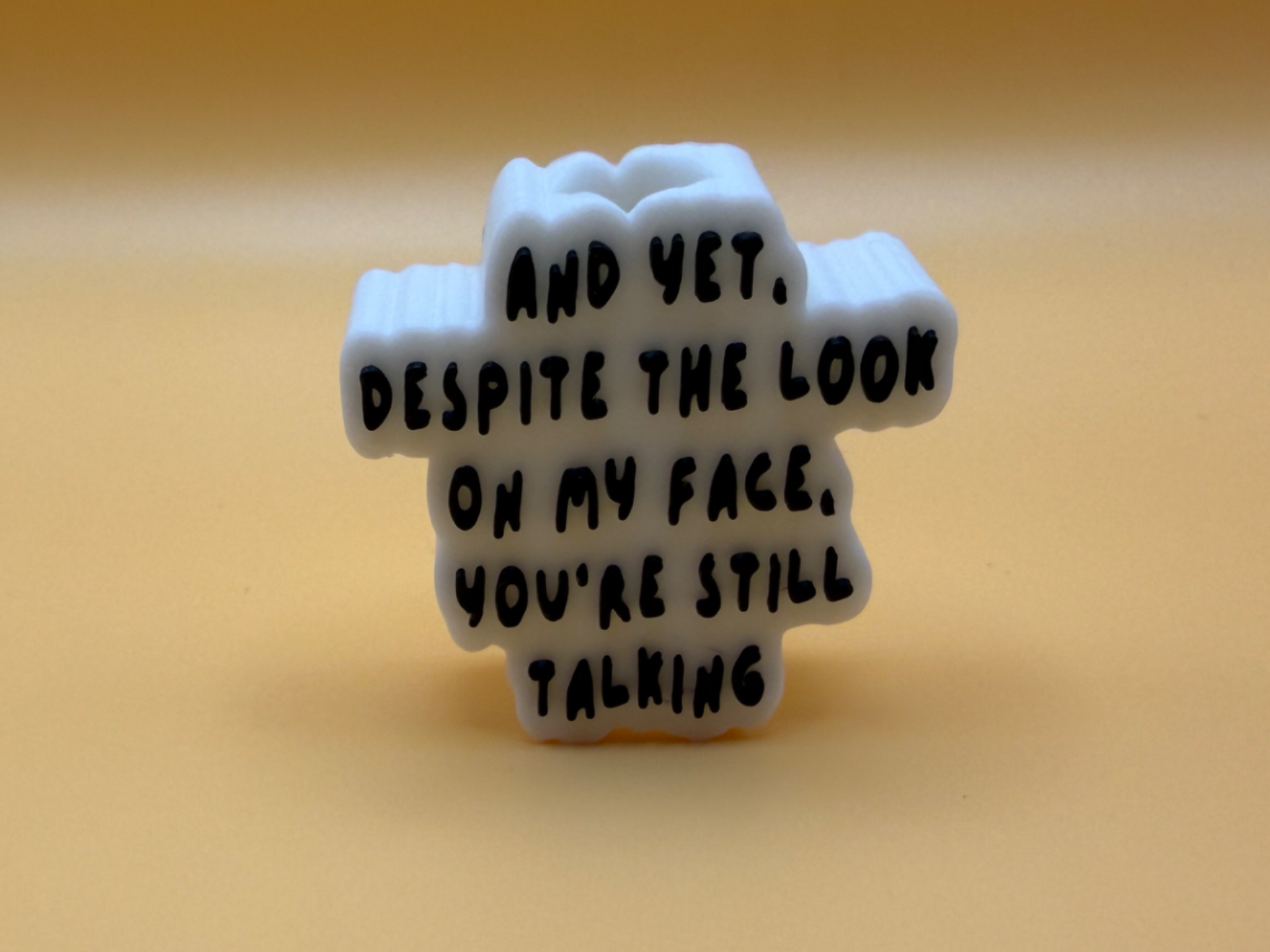 Still Talking Funny Quote Straw Topper
