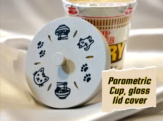Custom Lid for Cups, Glasses, and Cup Noodles