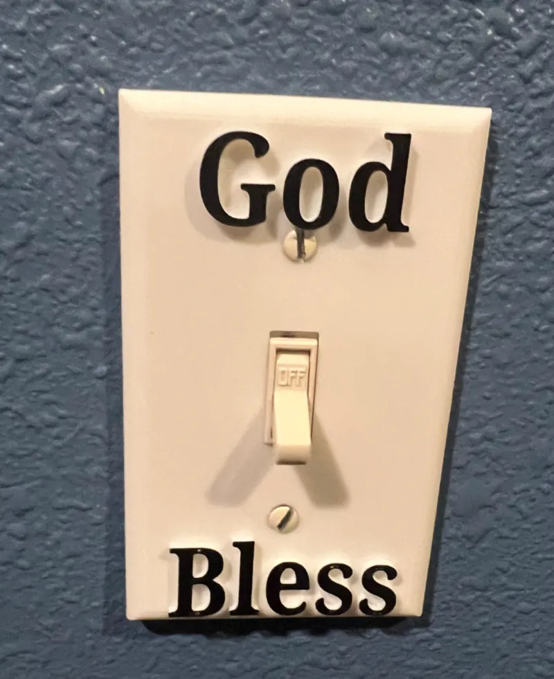 God Bless light switch