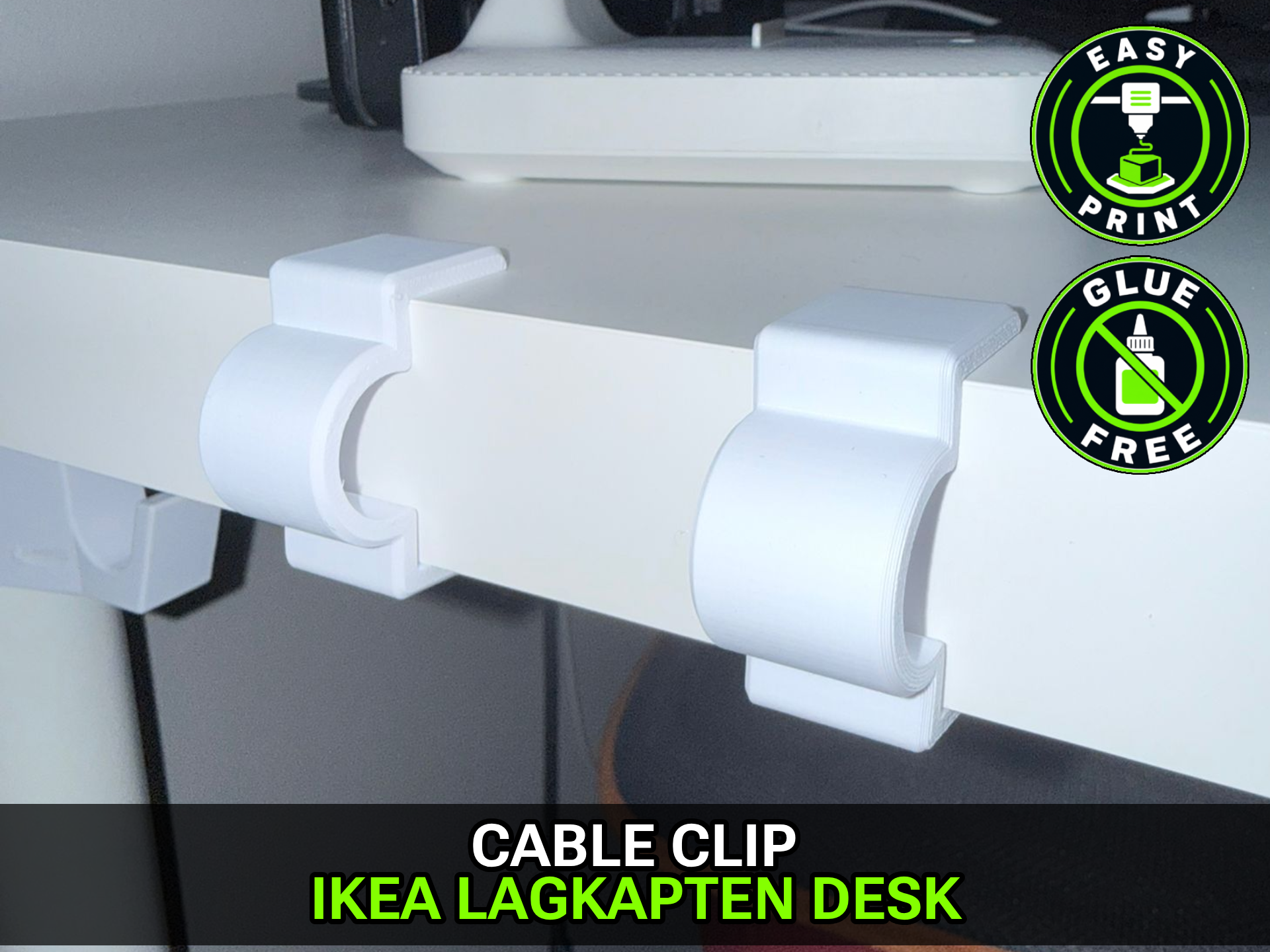 Cable Clip for IKEA LAGKAPTEN Desk