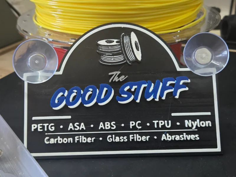 Filament Storage Funny Sign - "The Good Stuff"